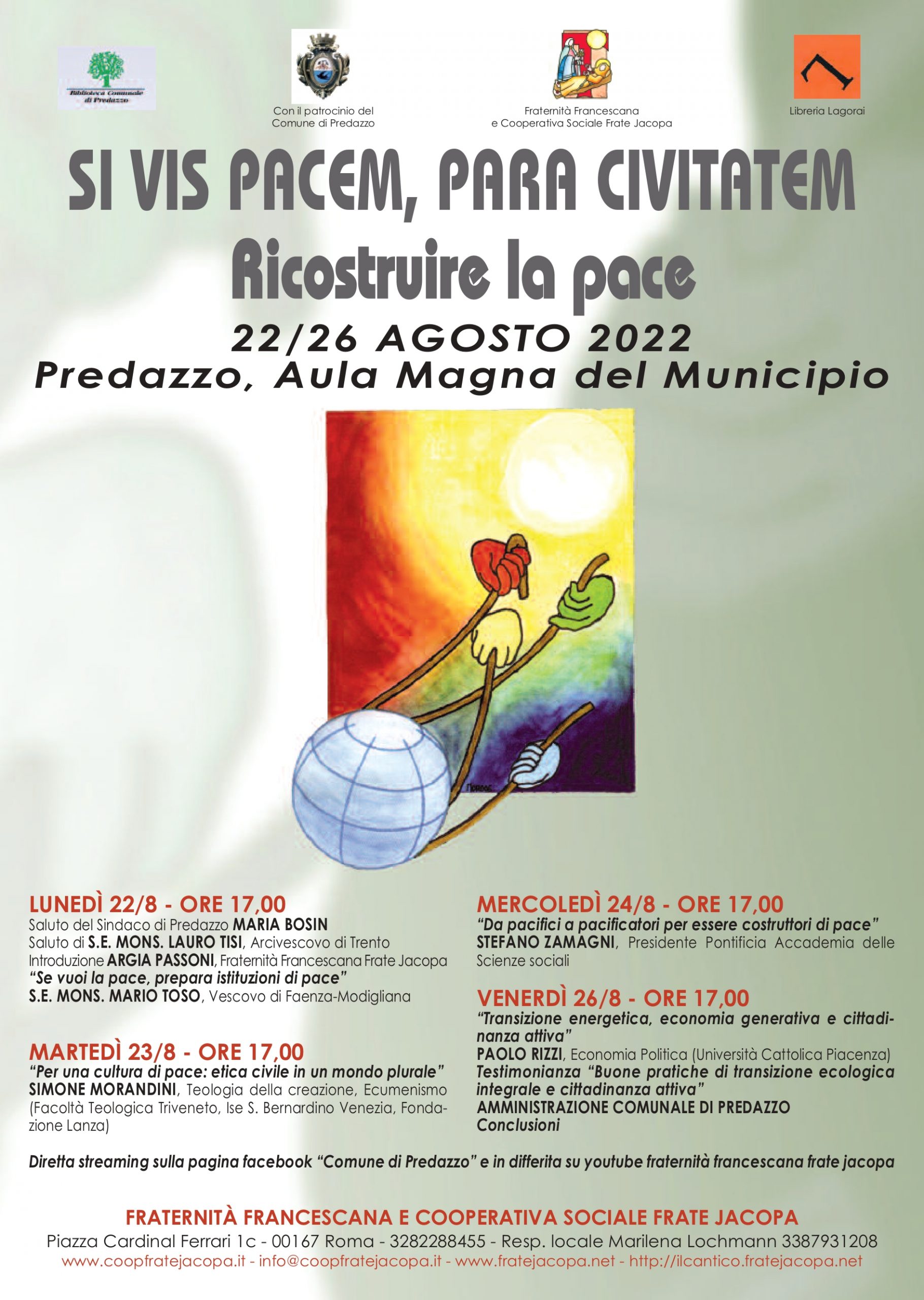 “SI VIS PACEM, PARA CIVITATEM” RICOSTRUIRE LA PACE