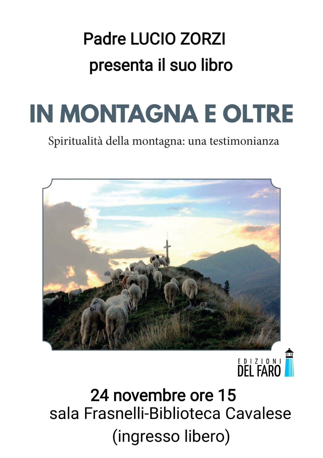 IN MONTAGNA E OLTRE