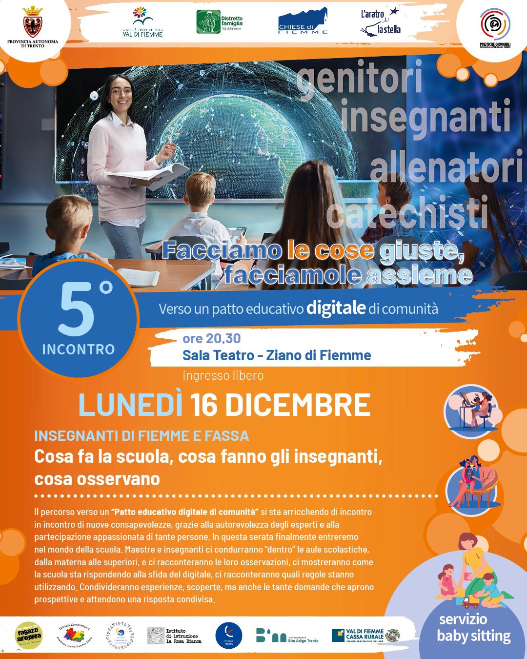 Facciamo le cose giuste, facciamole assieme, 5° INCONTRO
