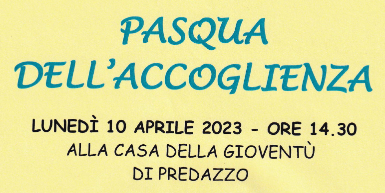 PASQUA DELL’ACCOGLIENZA