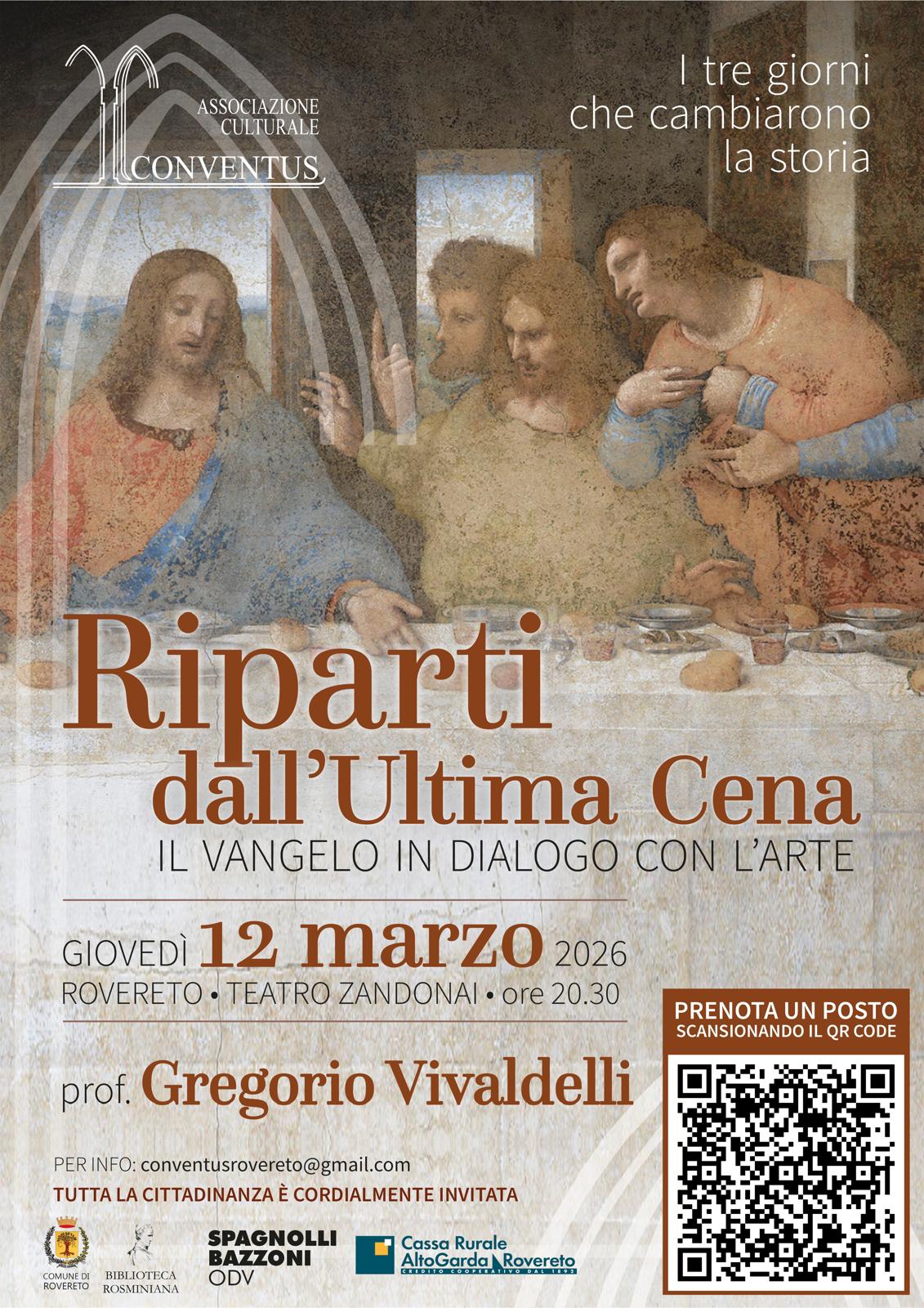 RIPARTI DALL’ULTIMA CENA I tre giorni che cambiarono la storia – prof. Gregorio Vivaldelli
