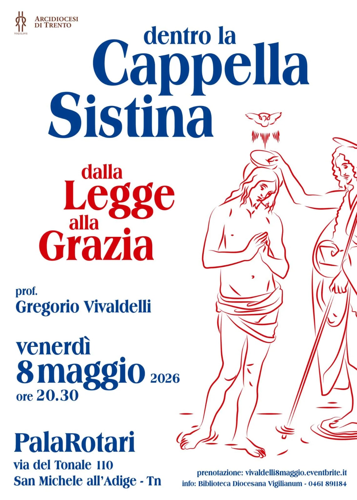 DENTRO LA CAPPELLA SISTINA – dalla Legge alla Grazia