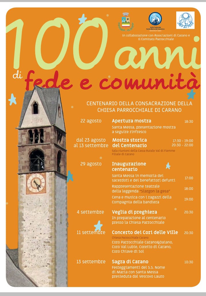 100 ANNI fede e comunità – CENTENARIO DELLA CONSACRAZIONE DELLA CHIESA PARROCCHIALE DI CARANO – accedi per vedere il programma completo e della mostra