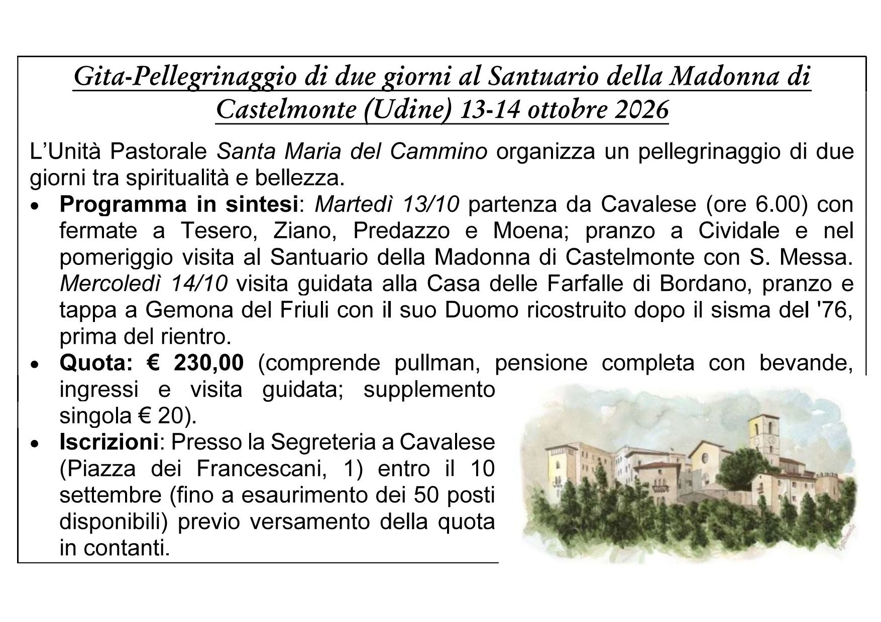 Gita-Pellegrinaggio di due giorni al Santuario della Madonna di Castelmonte (Udine) 13-14 ottobre 2026